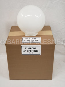 8" Globe with 4" Opening Glass Globe