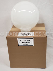 10" Globe with 4" Opening Glass Globe