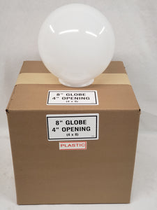 8" with 4" Opening White Plastic Globe (Unbreakable)